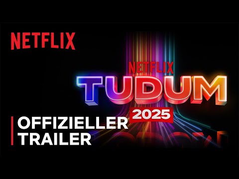 Netflix Tudum 2025 | Offizieller Trailer | 1. Juni | Netflix