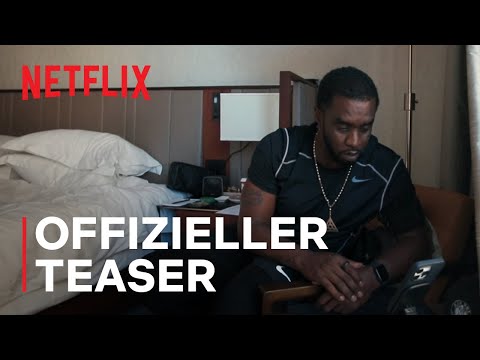 Sean Combs: The Reckoning | Offizieller Teaser | Netflix